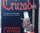 El Cruzado. Stephen J. Rivelle
