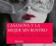 Casanova y la mujer sin rostro, una novela negra en la Francia del XVIII