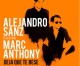 Alejandro Sanz y Marc Anthony estrenan «Deja que te bese»