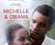 Michelle & Obama (2016) de Richard Tanne