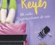 Mi vida: Instrucciones de uso. Marian Keyes