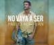 Pablo Alborán publica el vídeo de «No vaya a ser»
