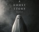 «A Ghost Story». Vida de fantasma.