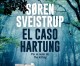 El caso Hartung. Soren Sveistrup