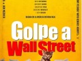 Golpe a Wall Street, de Craig Gillespie