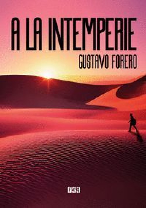 A la  intemperie, de Gustavo Forero